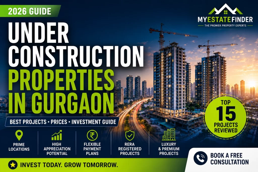Under construction properties in Gurgaon
